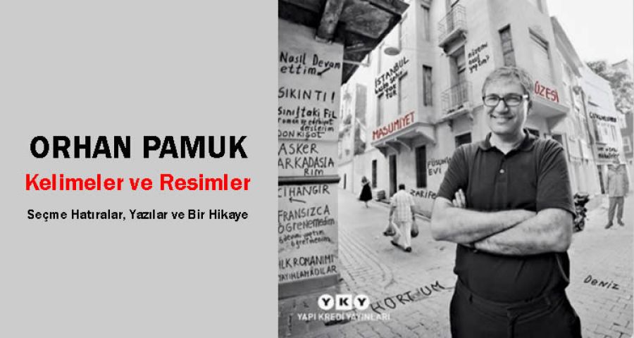 Orhan Pamuk'un Yeni Kitabı Kelimeler ve Resimler Çıktı